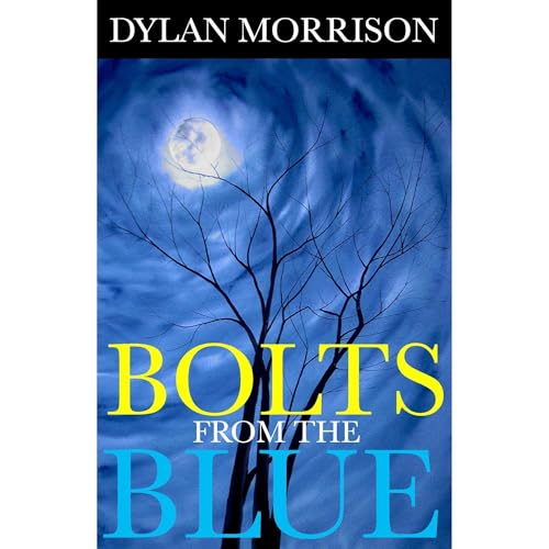 Cover of Bolts From The Blue