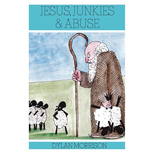 Cover of Jesus, Junkies & Abuse
