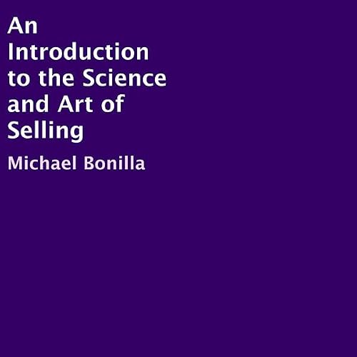 Cover of An Introduction to the Science and Art of Selling