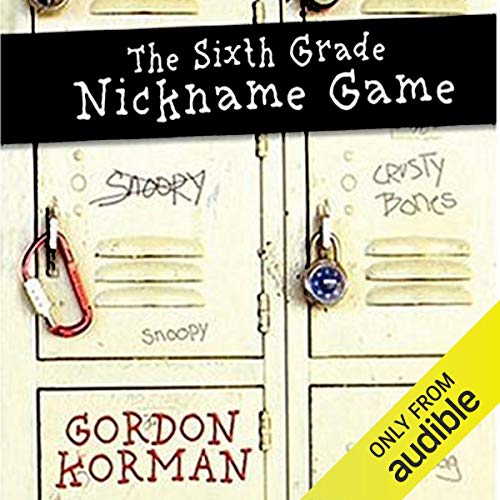 Cover of The Sixth Grade Nickname Game