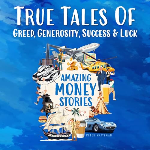Cover of Amazing Money Stories