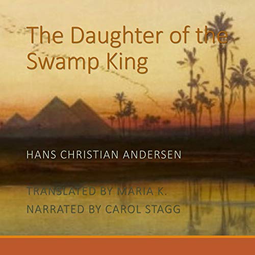 Cover of The Daughter of the Swamp King