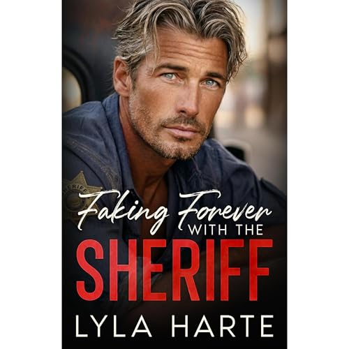 Cover of Faking Forever with the Sheriff
