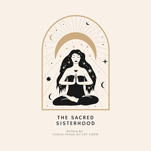 Cover of The Sacred Sisterhood