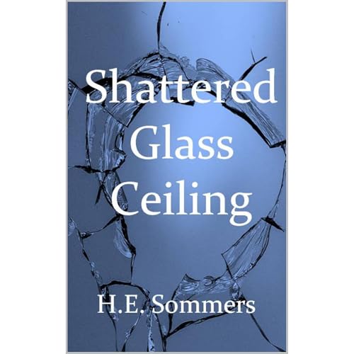 Cover of Shattered Glass Ceiling