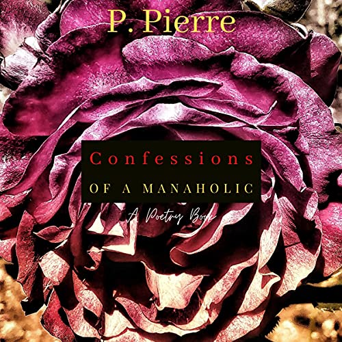 Cover of Confessions of a Manaholic