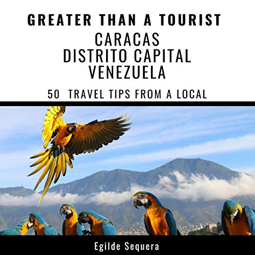 Cover of Greater Than a Tourist - Caracas Distrito Capital Venezuela
