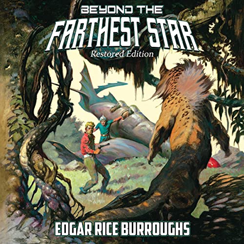 Cover of Beyond the Farthest Star: Restored Edition