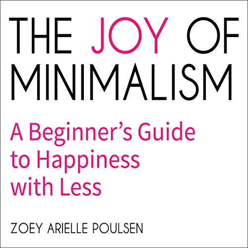 Cover of The Joy of Minimalism