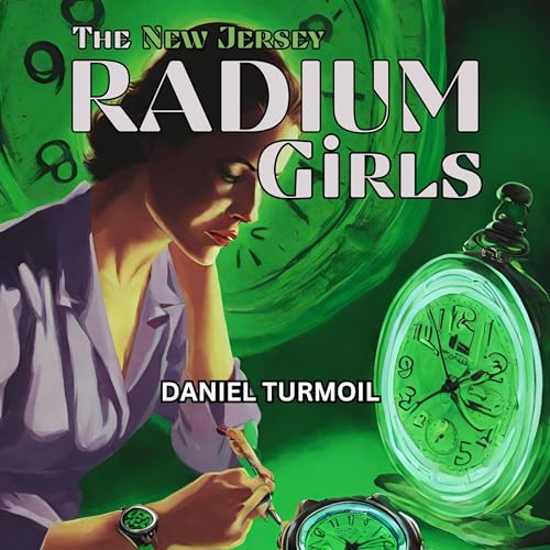 Cover of The New Jersey Radium Girls