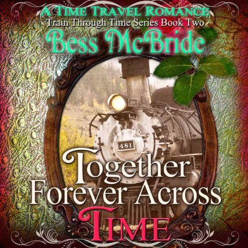 Cover of Together Forever Across Time
