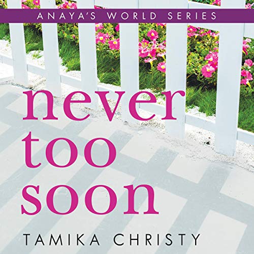 Cover of Never Too Soon