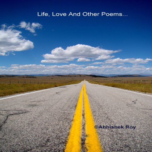 Cover of Life,Love And Other Poems