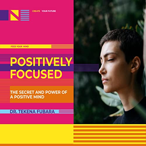 Cover of Positively Focused