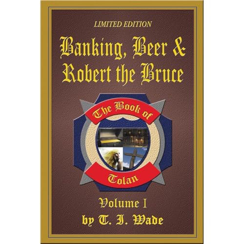 Cover of Banking, Beer and Robert The Bruce (Book 1)