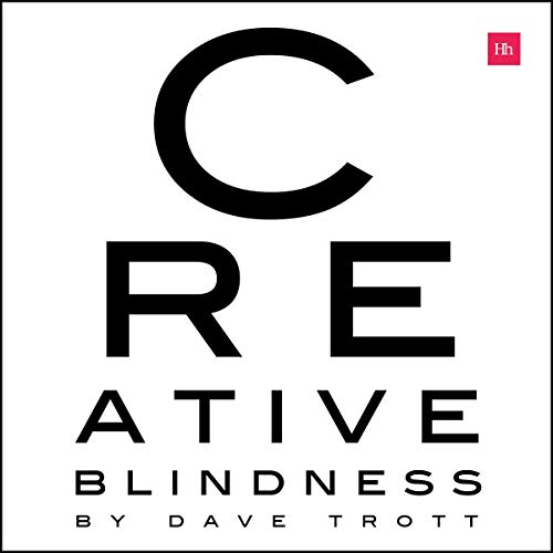 Cover of Creative Blindness (And How to Cure It)
