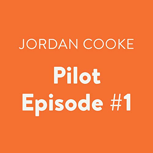 Cover of Pilot Episode #1