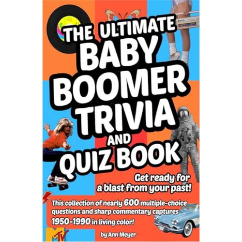 Cover of The Ultimate Baby Boomer Trivia and Quiz Book