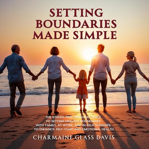 Cover of Setting Boundaries Made Simple