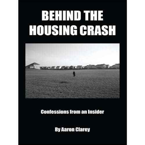 Cover of Behind the Housing Crash