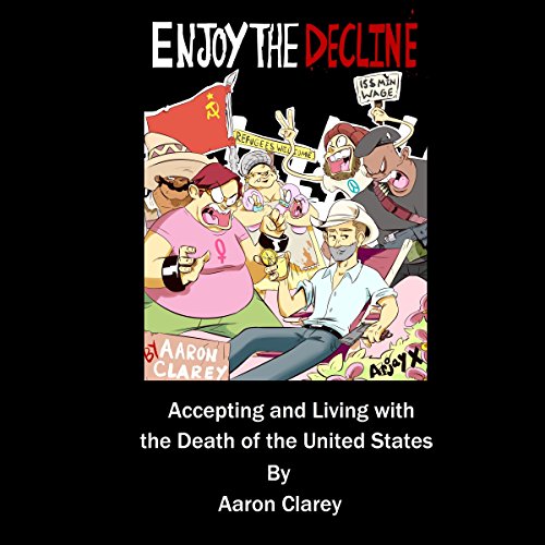 Cover of Enjoy the Decline