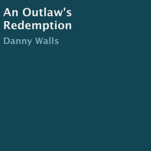 Cover of An Outlaw's Redemption
