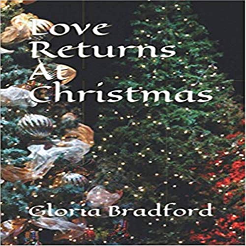 Cover of Love Returns at Christmas