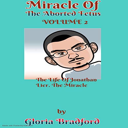Cover of Miracle of the Aborted Fetus, Volume 2