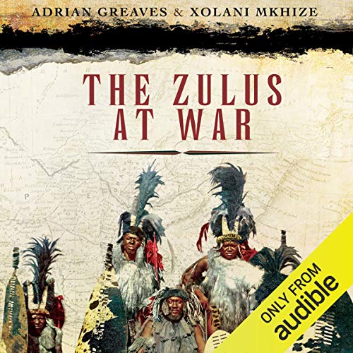 Cover of The Zulus at War