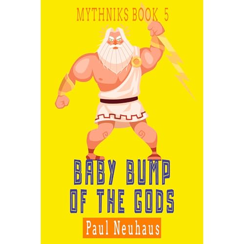 Cover of Baby Bump of the Gods