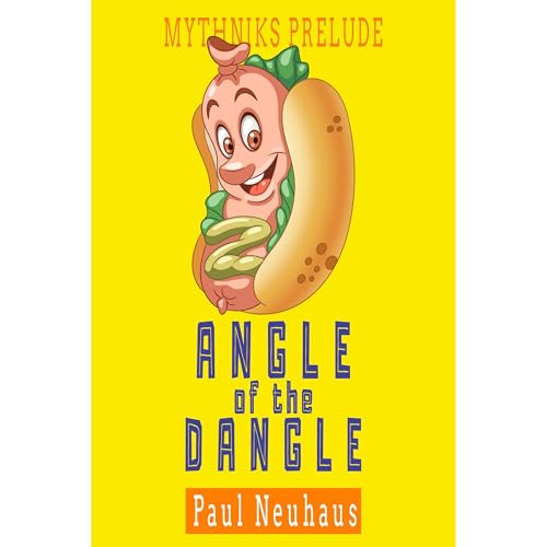 Cover of Angle of the Dangle