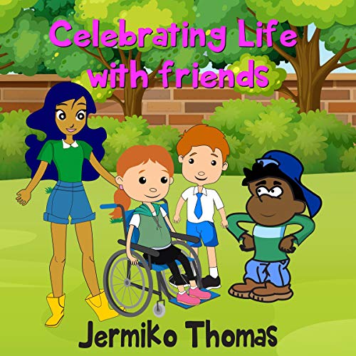 Cover of Celebrating Life with Friends
