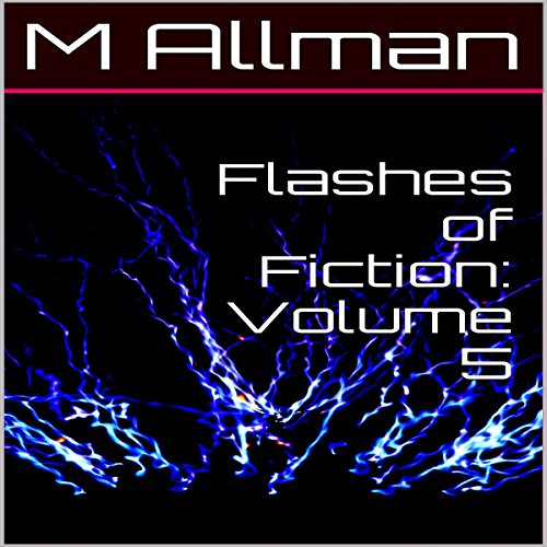 Cover of Flashes of Fiction, Volume 5