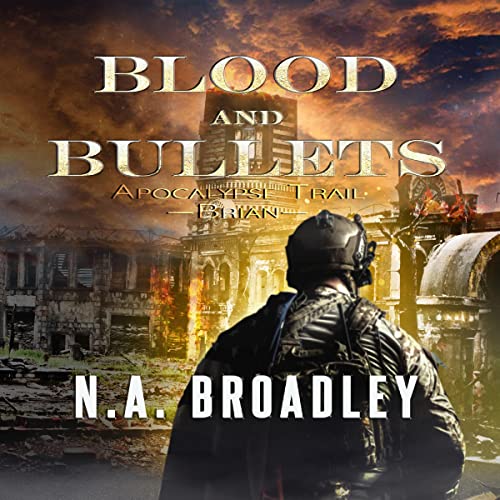 Cover of Blood and Bullets: Brian