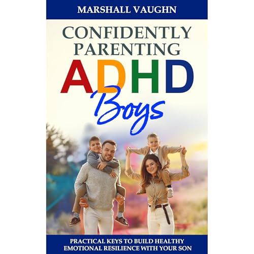 Cover of Confidently Parenting ADHD Boys