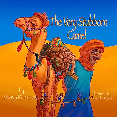 Cover of The Very Stubborn Camel