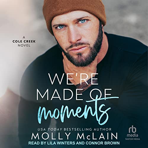 Cover of We're Made of Moments