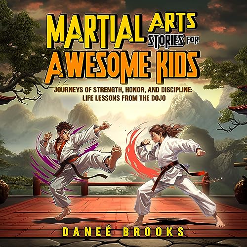 Cover of Martial Arts Stories for Awesome Kids
