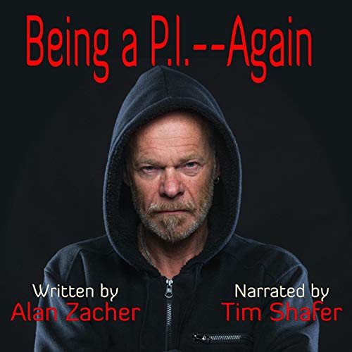 Cover of Being a P.I. - Again!