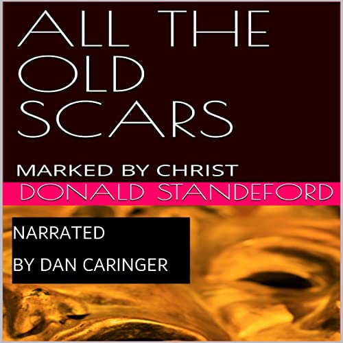 Cover of All the Old Scars