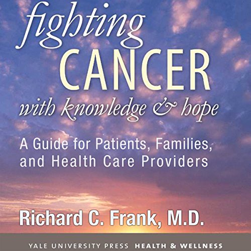 Cover of Fighting Cancer with Knowledge and Hope