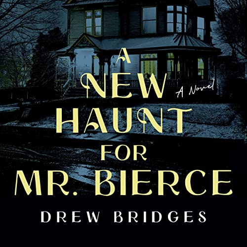Cover of A New Haunt for Mr. Bierce