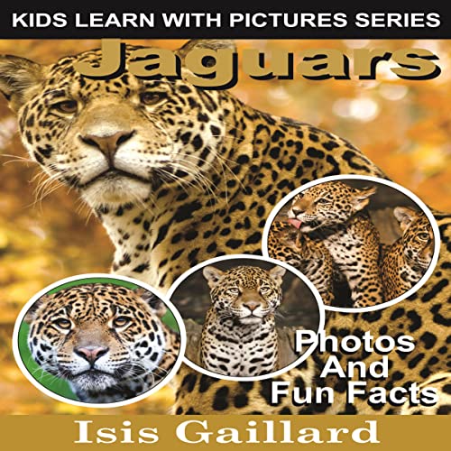 Cover of Jaguars: Photos and Fun Facts for Kids