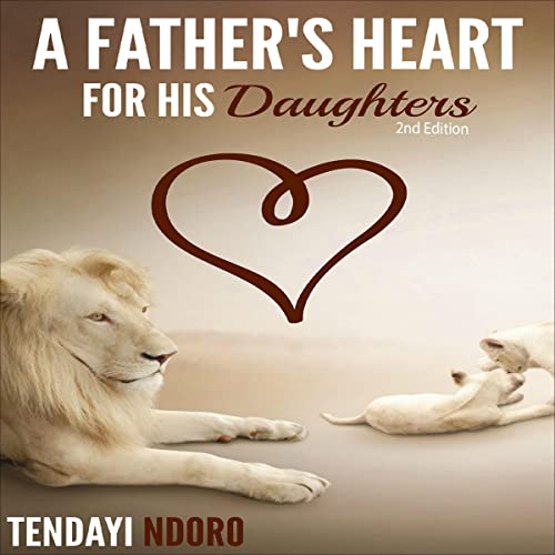 Cover of A Father's Heart for His Daughters
