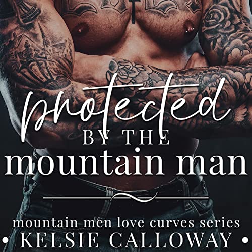 Cover of Protected by the Mountain Man