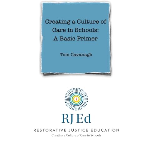 Cover of Creating a Culture of Care in Schools
