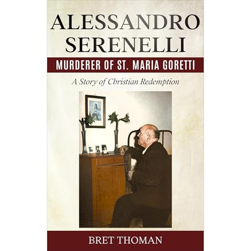 Cover of Alessandro Serenelli, Murderer of St. Maria Goretti