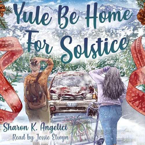 Cover of Yule Be Home for Solstice