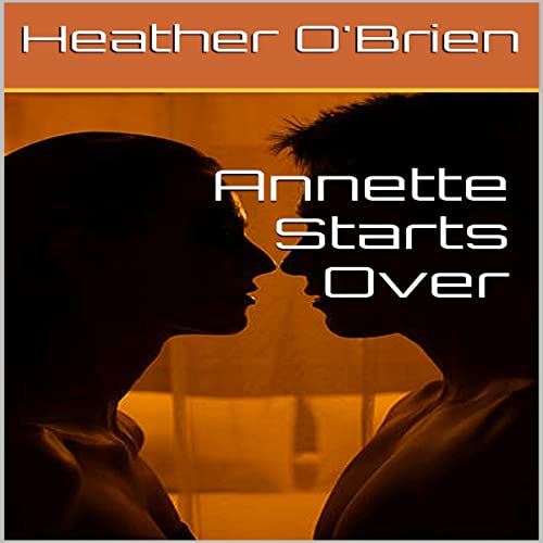 Cover of Annette Starts Over
