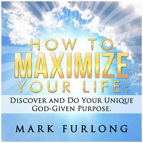 Cover of How to Maximize Your Life